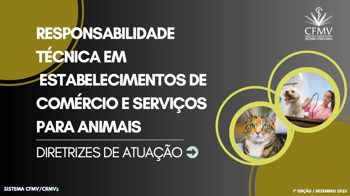 RESPONSABILIDADE TÉCNICA EM ESTABELECIMENTOS DE COMÉRCIO E SERVIÇOS PARA ANIMAIS